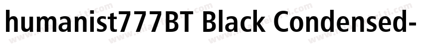 humanist777BT Black Condensed字体转换